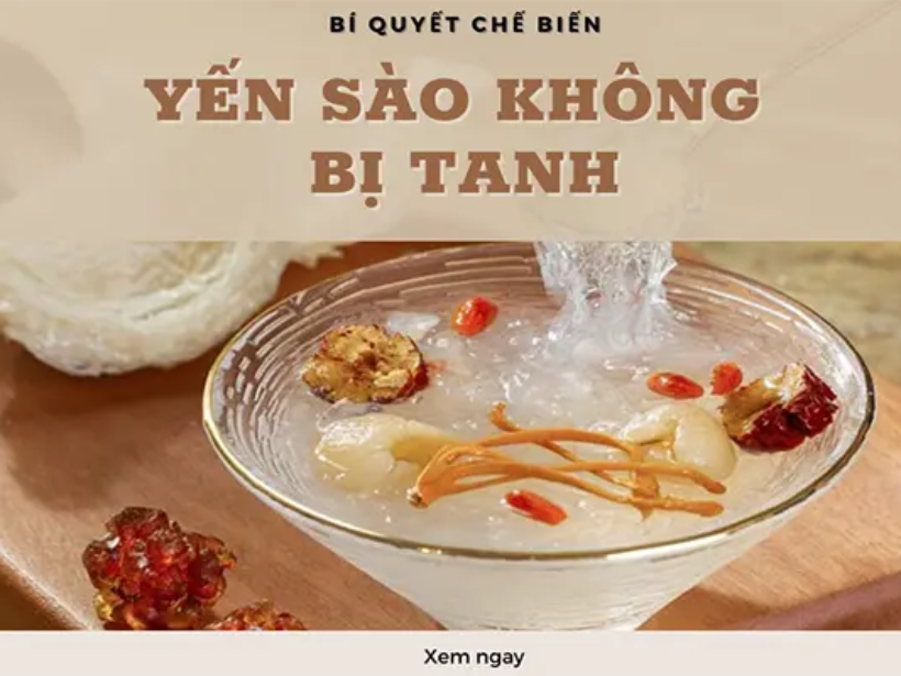 bi-quyet-che-bien-yen-sao-khong-bi-tanh-giasiday.vn