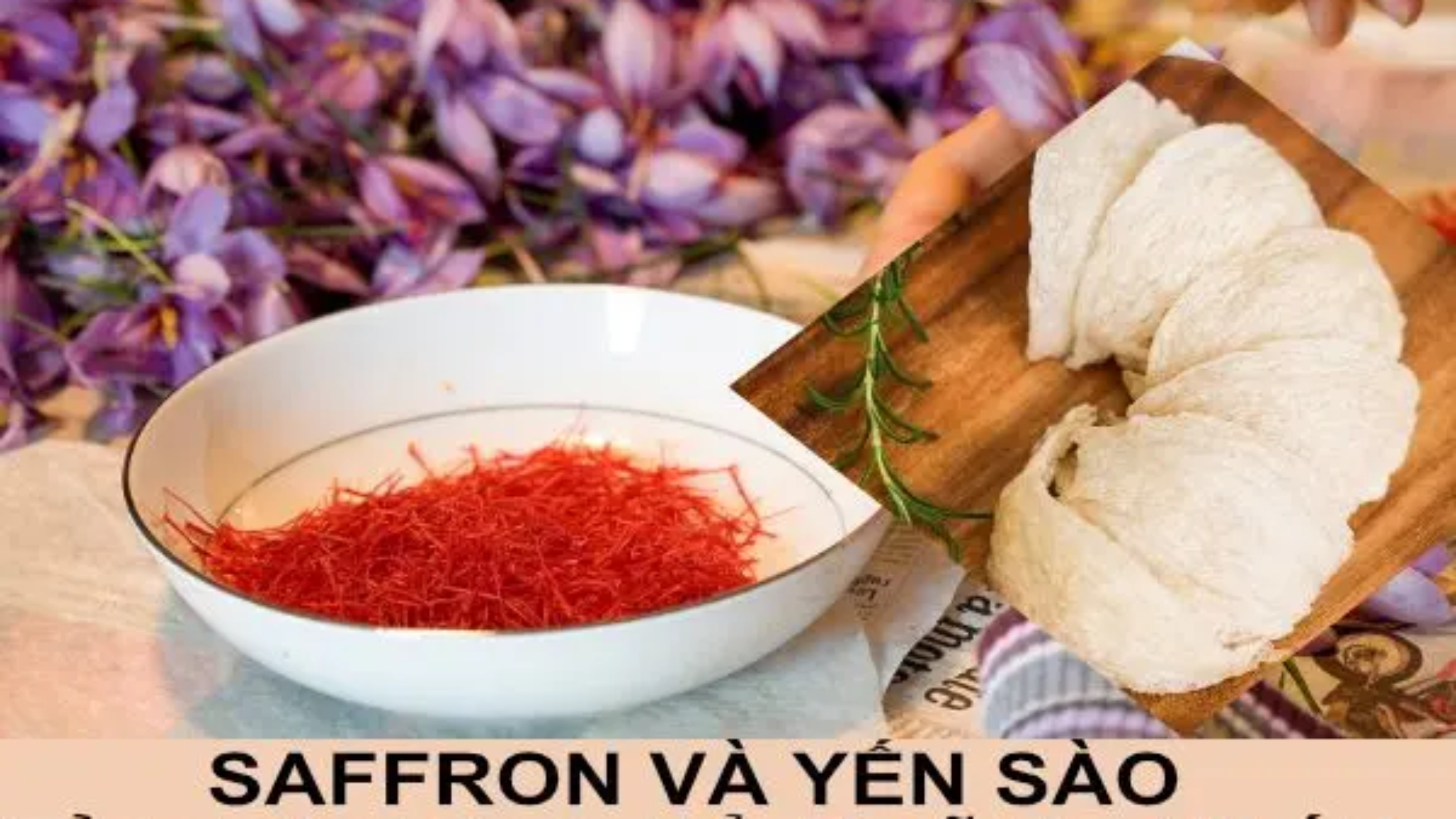 saffron-yen-sao-cach-su-dung-bo-duong-yensaovinhphuoc
