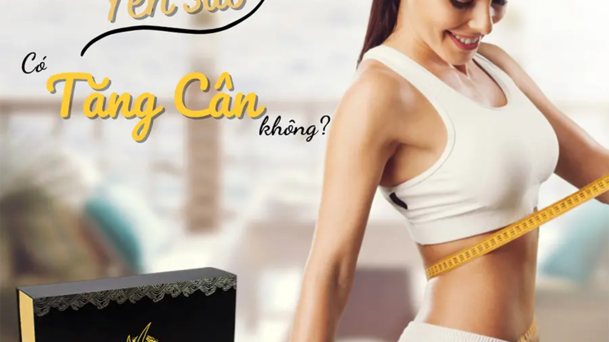 Yen-Sao-co-tang-can-khong-yensaovinhphuoc.vn_