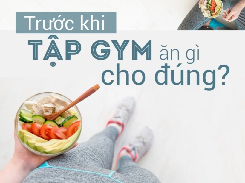 nên ăn gì trước khi tập gum - yensaovinhphuoc (1)